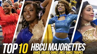 Top 10 HBCU Band Majorettes Showcase Dance SquadsTroupes  in no order [upl. by Roby]