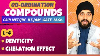 Lec 4  Coordination Compounds  Denticity amp Chelation Effect  CSIR  NETJRF  GATE  IITJAM [upl. by Buke]