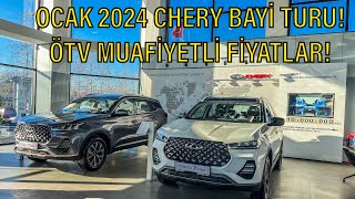 0CAK 2024 CHERY BAYİ TURU ÖTV MUAFİYETLİ FİYATLAR [upl. by Sadirah]