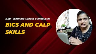 BEd  BICS AND CALP SKILLS languageacrossthecurriculum bed1stsemester bednotes education [upl. by Pincus914]