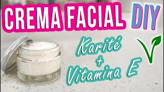 CREMA FACIAL DE KARITÉ Y VITAMINA E  DIY  SKINCARE  Mixi [upl. by Killam]