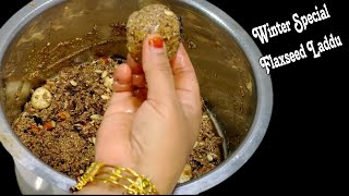 Flaxseed Laddu Recipe  Winter Special Laddu  Healthy Laddu Recipe winterspecial [upl. by Sedecrem630]