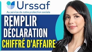 Comment Remplir Une Declaration De Chiffre Daffaire Urssaf 2024 [upl. by Sibbie]