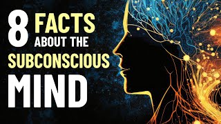 8 Fascinating Facts About the Subconscious Mind [upl. by Tami]