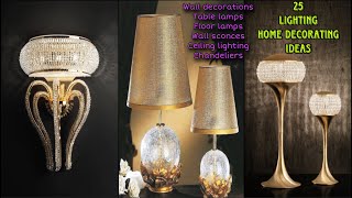 💞25 DIY LIGHTING HOME DECORATING IDEAS 💞 manualidades  DIY  FASHION PIXIES [upl. by Brendin594]