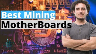 The Absolute Best Mining Motherboards [upl. by Finella]