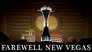 New Vegas Montages Farewell New Vegas [upl. by Anelle]