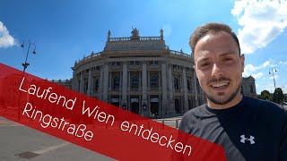 Laufend Wien entdecken 1  Ringstraße  Laufen in Wien  Vorstellung Wiener Laufstrecken [upl. by Isadore200]