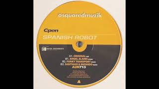 Cpen  Spanish Robot Angel Alanis Remix [upl. by Natale]