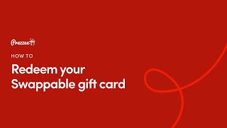 How to Redeem Your Swappable Prezzee eGift Card [upl. by Kruger]