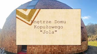 Wnętrze Domu Kopułowego quotJolaquot [upl. by Marden847]