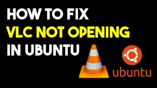 how to fix vlc media player not opening in ubuntu linux  how to fix vlc media player not working [upl. by Arni]