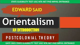 Orientalism An Introduction Explained Edward Said Postcolonial Theory UGC NTA NET English Literature [upl. by Stich]