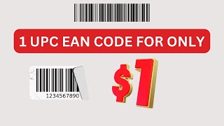 BUY UPC EAN BARCODE FOR JUST 1 DOLLAR FOR AMAZON [upl. by Cowen]