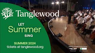 Tanglewood 2024 Season Trailer [upl. by Ecnahoy]