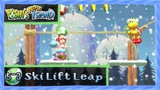 Yoshis New Island  World 53 quotSki Lift Leapquot All Red CoinsFlowers 100 Walkthrough [upl. by Aisor]