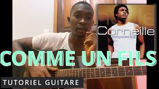 CORNEILLE  COMME UN FILS  TUTORIEL GUITARE INTRO [upl. by Anilys]