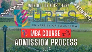 UPES MBA Review 2024  Admission Process  UPES Dehradun [upl. by Chapland187]