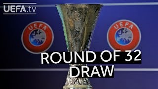 201819 UEFA Europa League round of 32 draw [upl. by Abernathy]