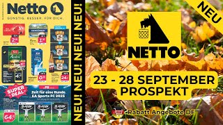 NETTO Neuer Werbung Wochenprospekt  23 September  28 September Prospekt  Rabatt Angebote DE [upl. by Eedahs]