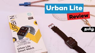 Urban Lite Smart watch Review  Tamilதமிழ்  Techno Meals [upl. by Siubhan]