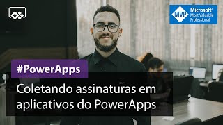 PowerApps  Coletando assinaturas com aplicativos do PowerApps [upl. by Neliac]