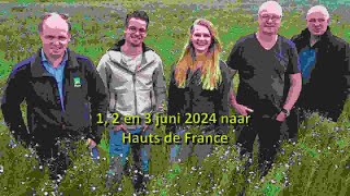 Excursie met AgruniekRijnvallei naar Hauts de France [upl. by Eryt]