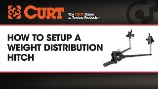 How To Set up A Weight Distribution Hitch  CURT [upl. by Eded258]