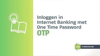 Inloggen in Internet Banking met OTP [upl. by Nayk]