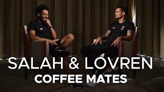 Salah amp Lovren Coffee Mates  I had to Google Virgil to see how old he was [upl. by Woodson]