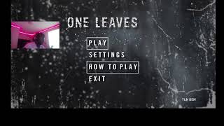 ONE LEAVES STREAM [upl. by Eycal]