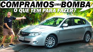 FOI UMA PESSIMA COMPRA 😱 O QUE TEM PARA FAZER no SUBARU IMPREZA 3 [upl. by Cristobal]