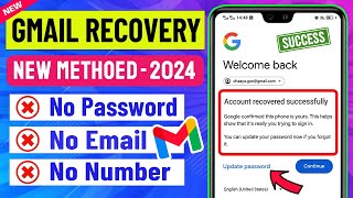 How to Recover Gmail Account without Phone Number and Recovery Email 2024  Gmail Account Recovery [upl. by Ecirrehs]