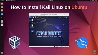 How to Install and Set Up Kali Linux on VirtualBox Ubuntu 2204 [upl. by Domingo]