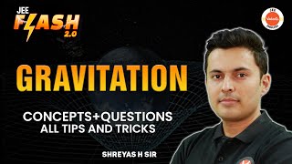 Complete Gravitation  JEE 202425  PYQs  Shreyas Sir [upl. by Divad]