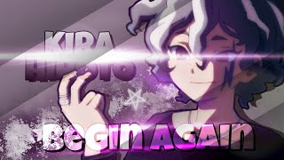 ❝Begin Again❞ • Kira Hiroto AMV  Happy BDay God Strik [upl. by Enelra]