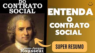 ENTENDA O Contrato Social de Rousseau  audiolivro [upl. by Yoreel212]