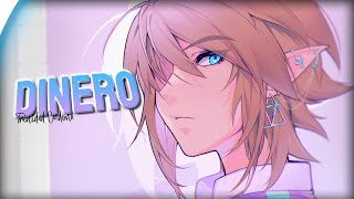 「Nightcore」Dinero  Trinidad Cardona Lyrics Ya si quieres dinero she take my dinero [upl. by Anail]