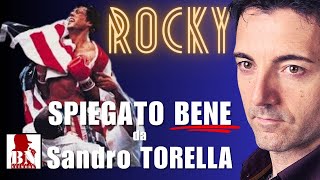 FILM ROCKY con Sandro TORELLA  CINEMA E DINTORNI [upl. by Nahsad552]