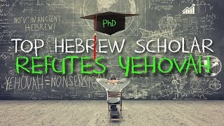 Preeminent Scholar and PhD DEBUNKS the Name Yehovah [upl. by Neesay]