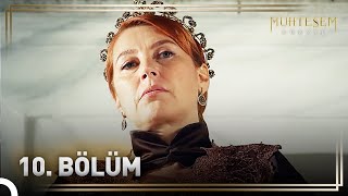 Hürrem Sultanın Hikayesi 10 Bölüm quotHürremin Kibriyle Mücadelesiquot  Muhteşem Yüzyıl [upl. by Sacttler]