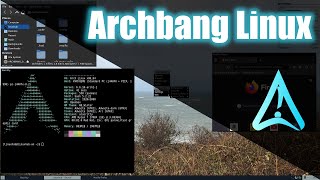 ArchBang Linux Overview [upl. by Ahsratan242]