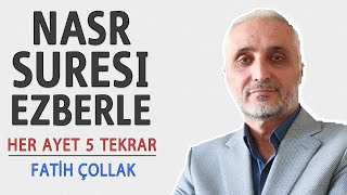 Nasr suresi ezberle her ayet 5 tekrar Fatih Çollak [upl. by Ellecrag]