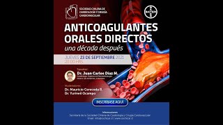 Webinar Anticoagulantes Orales Directos Una década después [upl. by Zoeller352]