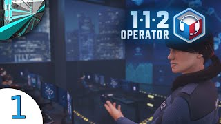 Lets Play 112 Operator part 1  On Duty [upl. by Oluas]