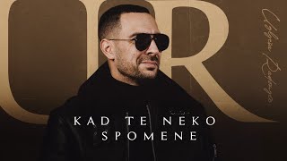 UGLJESA RADONJIC  KAD TE NEKO SPOMENE OFFICIAL VIDEO 2023 [upl. by Ynwat]