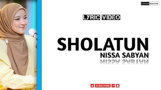 Nissa Sabyan feat SBY Laa Ilaaha Illallah Lirik Sholawat Terbaru 2019 YouTube [upl. by Marlowe]