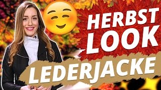 HERBST MUST HAVES 2016  LEDERJACKEN PIMPEN JEDES OUTFIT  PNGN w Nori [upl. by Melesa726]