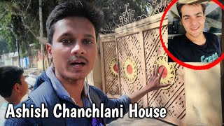 Ashish Chanchlani House Address  Ashish Chanchlani Home  Ashish Chanchlani Lifestyle [upl. by Sylas429]