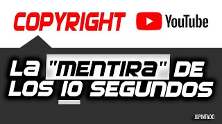 Copyright en Youtube Los 10 segundos y el uso justo en youtube [upl. by Aljan]